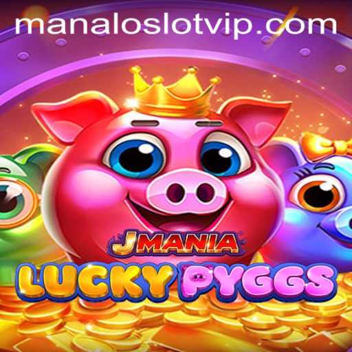 Exploring the Exciting World of JManiaLuckyPyggs: An Insight into the ManaloSlot Game